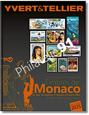 Yvert et Tellier Tome 1 bis catalogue des timbres de Monaco 2025 d'occasion