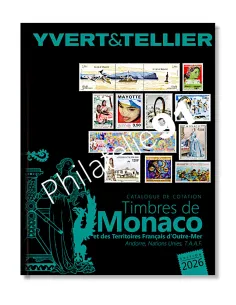 Yvert et Tellier Tome 1 bis catalogue des timbres de Monaco 2026
