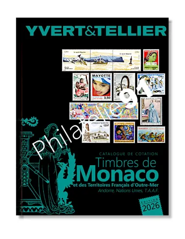 Yvert et Tellier Tome 1 bis catalogue des timbres de Monaco 2026