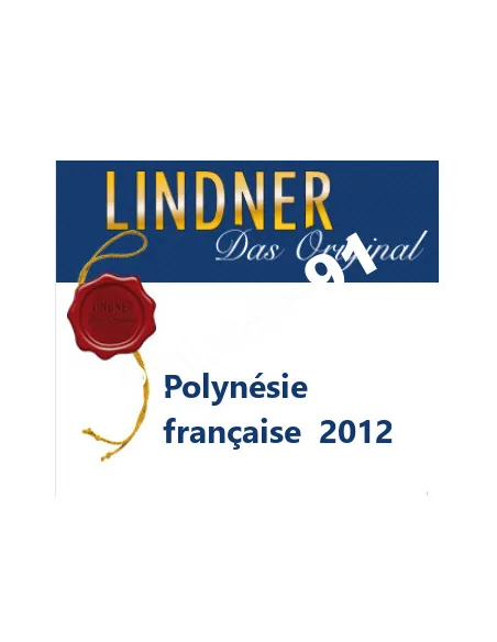 Feuilles pré-imprimés Lindner - Polynésie française 2012