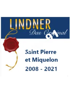 LINDNER SAINT-PIERRE-ET-MIQUELON 2008/2021, matériel philatélique