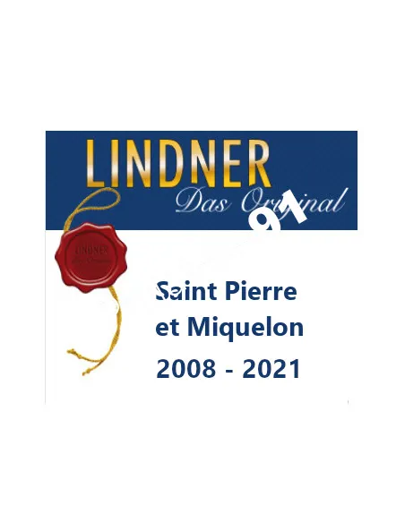 LINDNER SAINT-PIERRE-ET-MIQUELON 2008/2021, matériel philatélique