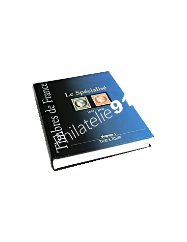Le spécialisé,Timbres de France de 1849 à 1900,Catalogue philatélique