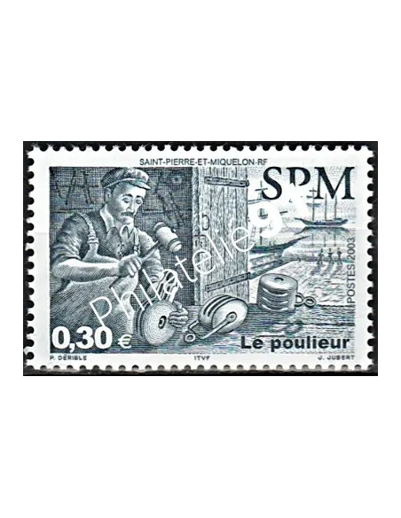 Timbre de Saint-Pierre et Miquelon n°795, Le poulieur, Timbres dom tom