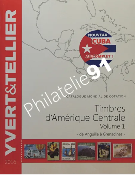 Catalogue timbres AMERIQUE Centrale 2016, catalogues philatéliques