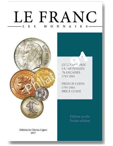 Le Franc Poche - monnaies françaises 1795-2001 occasion