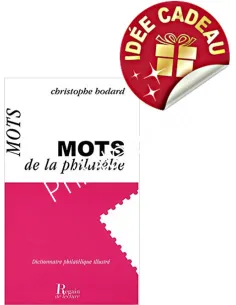 Dictionnaire MOTS de la philatélie, bibliothèque philatélique