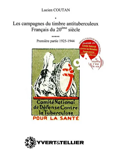 Catalogue des timbres antituberculeux,Volume 1,catalogues et Librairie
