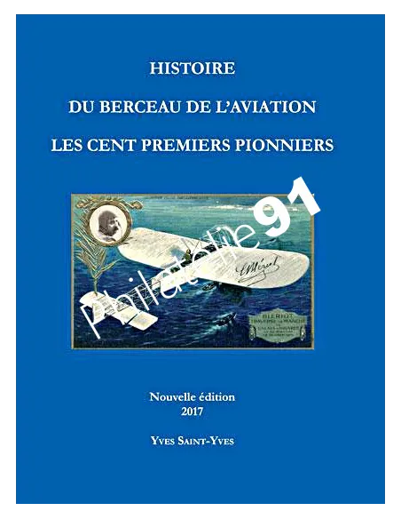 Histoire des pionners de l'aviation,catalogues et Librairie