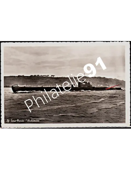 Carte postale - Sous-marin -ARCHIMEDE- - Flotte française 39/45