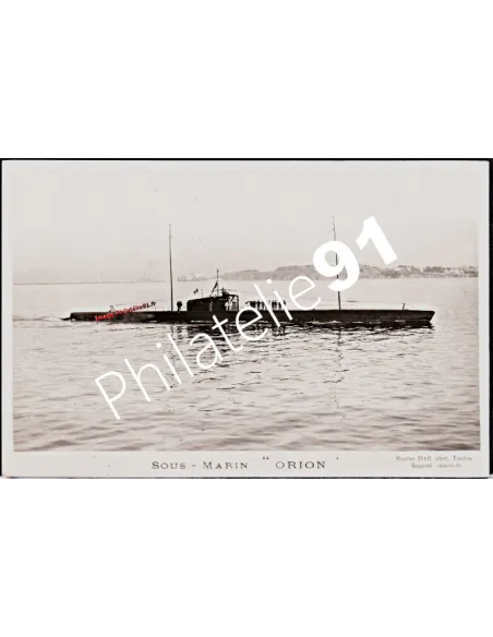 Carte postale - Sous-marin -ORION- - Flotte française 39/45