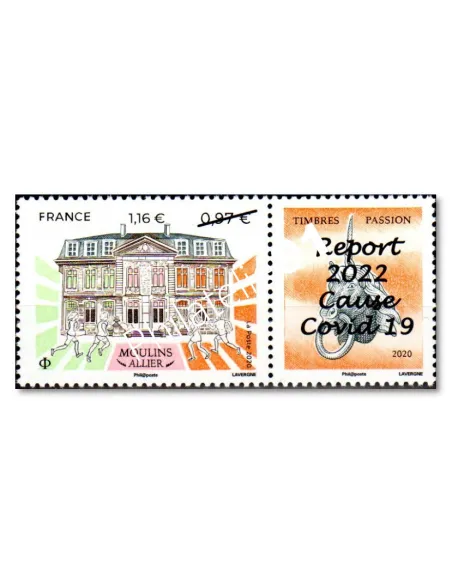 Timbres-Passion Moulins Allier, surchargé "Report 2022 cause Covid 19"