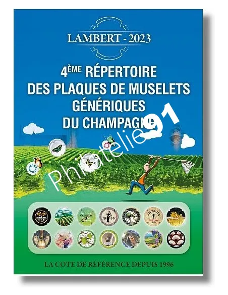 LAMBERT, 4ème répertoire de Muselets génériques 2023, catalogues