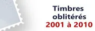 2001 à 2010 (Oblitérés n° 3367 à 4527)