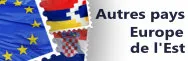 Autres Pays - Europe de l'Est