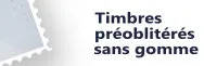 Timbres préoblitérés sans gomme