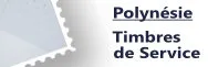 Polynésie - Timbres de Service