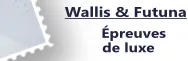 Wallis & Futuna - Épreuves de luxe