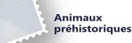 Animaux préhistoriques