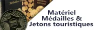 Médailles & Billets touristiques